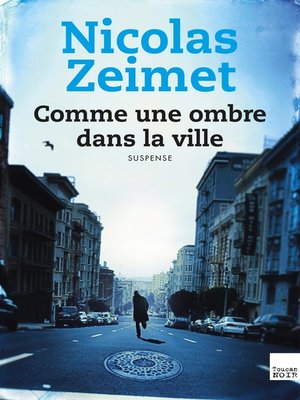 cover image of Comme une ombre dans la ville